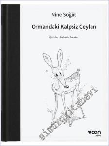 Ormandaki Kalpsiz Ceylan -        2025