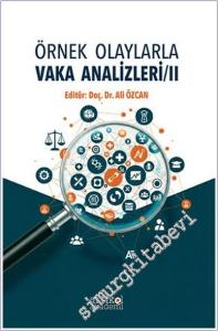 Örnek Olaylara Vaka Analizi 2 -        2025