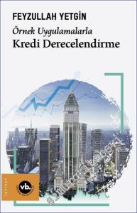 Örnek Uygulamalarla Kredi Derecelendirme -        2023