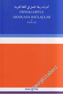 Örnekleriyle Arapçada Bağlaçlar ve Yapılar -