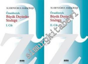 Örnekleriyle Büyük Deyimler Sözlüğü 2 Cilt TAKIM -