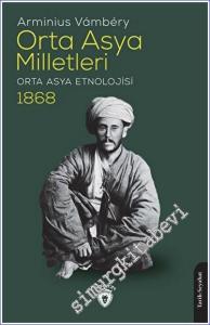 Orta Asya Milletleri (Orta Asya Etnolojisi) - 1868 -        2023