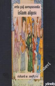 Orta Çağ Avrupasında İslam Algısı -