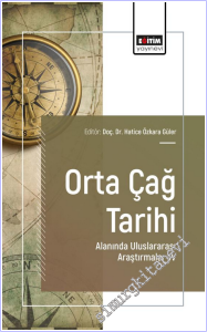 Orta Çağ Tarihi Alanında Uluslararası Araştırmalar - 4 -