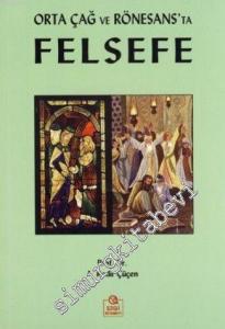 Orta Çağ ve Rönesans'ta Felsefe -