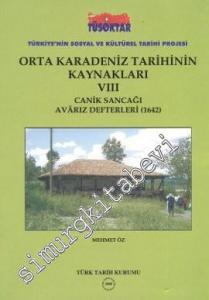 Orta Karadeniz Tarihinin Kaynakları 8: Canik Sancağı Avarız Defteri 1642 -