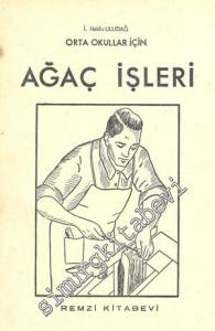 Orta Okullar İçin Ağaç İşleri -