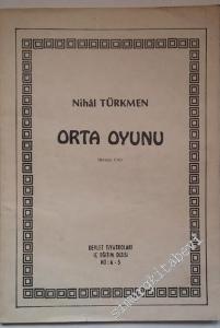 Orta Oyunu -
