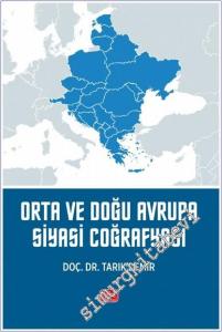 Orta ve Doğu Avrupa Siyasi Coğrafyası -        2024