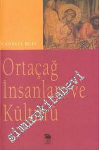 Ortaçağ İnsanları ve Kültürü -