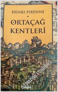 Ortaçağ Kentleri: Kökenleri ve Ticaretin Canlanması -        2024