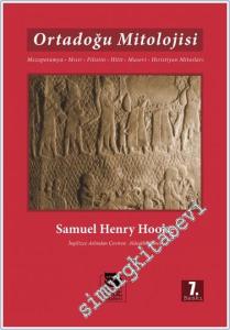 Ortadoğu Mitolojisi: Mezopotamya - Mısır - Filistin - Hitit - Musevi - Hıristiyan Mitolojileri -        2024