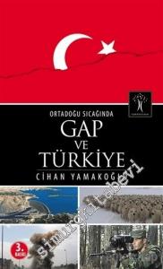 Ortadoğu Sıcağında GAP ve Türkiye -