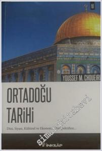 Ortadoğu Tarihi: Dini, Siyasi, Kültürel ve Ekonomik Perspektiften -        2022