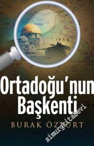 Ortadoğu'nun Başkenti -