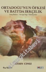 Ortadoğu'nun Öfkesi ve Batı'da Irkçılık: Arap Baharı, Avrupa Sağı / Etkileşimler -