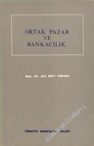 Ortak Pazar ve Bankacılık -