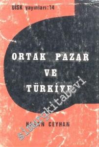 Ortak Pazar ve Türkiye -