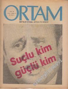 Ortam Haftalık Siyasal Aktualite Dergisi - Sayı: 18      Eylül - Ekim