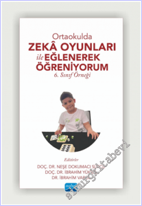 Ortaokulda Zekâ Oyunları İle Eğlenerek Öğreniyorum - 6. Sınıf Örneği -        2025