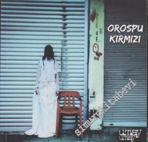 Oruspu Kırmızı -
