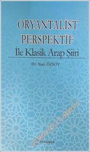 Oryantalist Perspektif ile Klasik Arap Şiiri -        2023