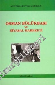 Osman Bölükbaşı ve Siyasal Hareketi -