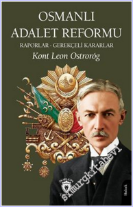 Osmanlı Adalet Reformu Raporlar - Gerekçeli Kararlar -        2026