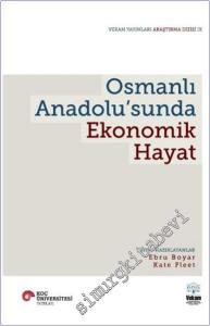 Osmanlı Anadolu'sunda Ekonomik Hayat -        2025