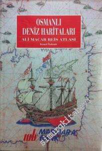 Osmanlı Deniz Haritaları: Ali Macar Reis Atlası -        1992