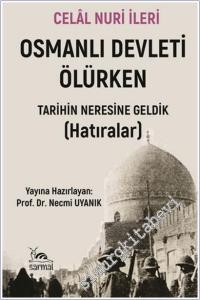 Osmanlı Devleti Ölürken -        2025