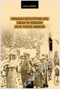 Osmanlı Devleti'nde Göç İskan ve Sürgün (XVII. Yüzyıl Örneği) -        2026