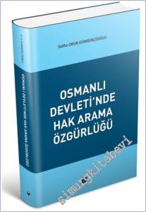Osmanlı Devleti'nde Hak Arama Özgürlüğü -        2020