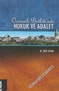 Osmanlı Devletinde Hukuk ve Adalet -        2021