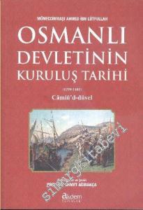 Osmanlı Devletinin Kuruluş Tarihi (1299-1481) - Camiü'd-düvel -
