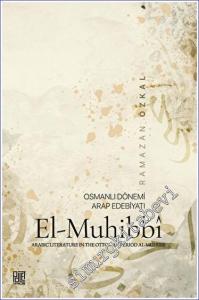 Osmanlı Dönemi Arap Edebiyatı El-Muhibbi -        2023