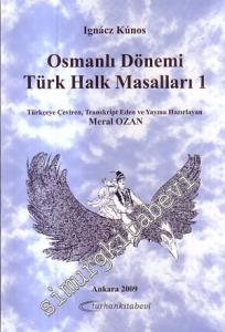 Osmanlı Dönemi Türk Halk Masalları  -