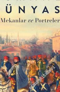 Osmanlı Dünyası: Mekanlar ve Portreler -        2020