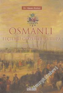 Osmanlı Elçileri Gözü ile Avrupa -        2018