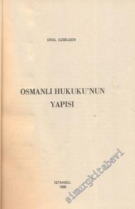 Osmanlı Hukuku'nun Yapısı -        1985