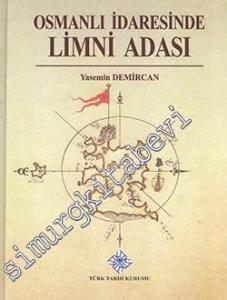 Osmanlı İdaresinde Limni Adası -