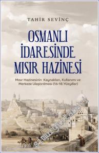 Osmanlı İdaresinde Mısır Hazinesi -        2024