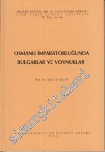 Osmanlı İmparatorluğunda Bulgarlar ve Voynuklar -        1986