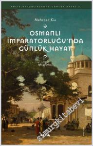 Osmanlı İmparatorluğu'nda Günlük Hayat -        2025