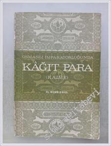 Osmanlı İmparatorluğunda Kağıt Para ( Kaime ) -        1970