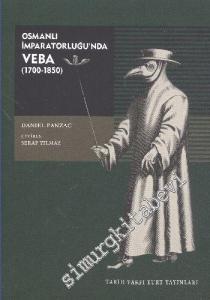 Osmanlı İmparatorluğu'nda Veba 1700 - 1850 -