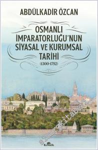 Osmanlı İmparatorluğu'nun Siyasal ve Kurumsal Tarihi (1300-1792) -        2025