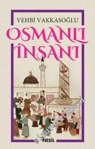 Osmanlı İnsanı -