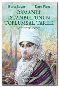 Osmanlı İstanbul'unun Toplumsal Tarihi -        2024