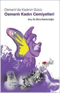 Osmanlı Kadın Cemiyetleri -        2023